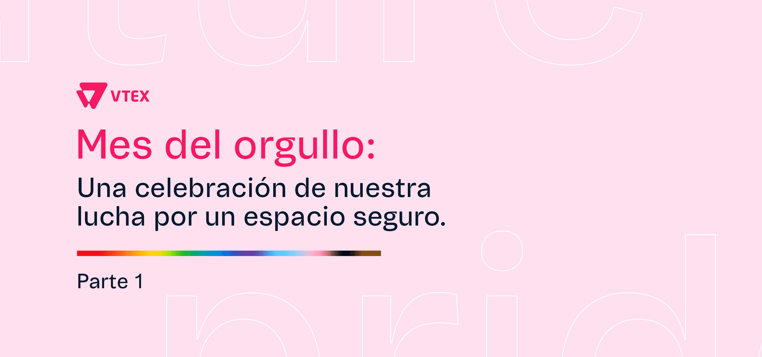 VTEX---Pride---Blog-ES-1