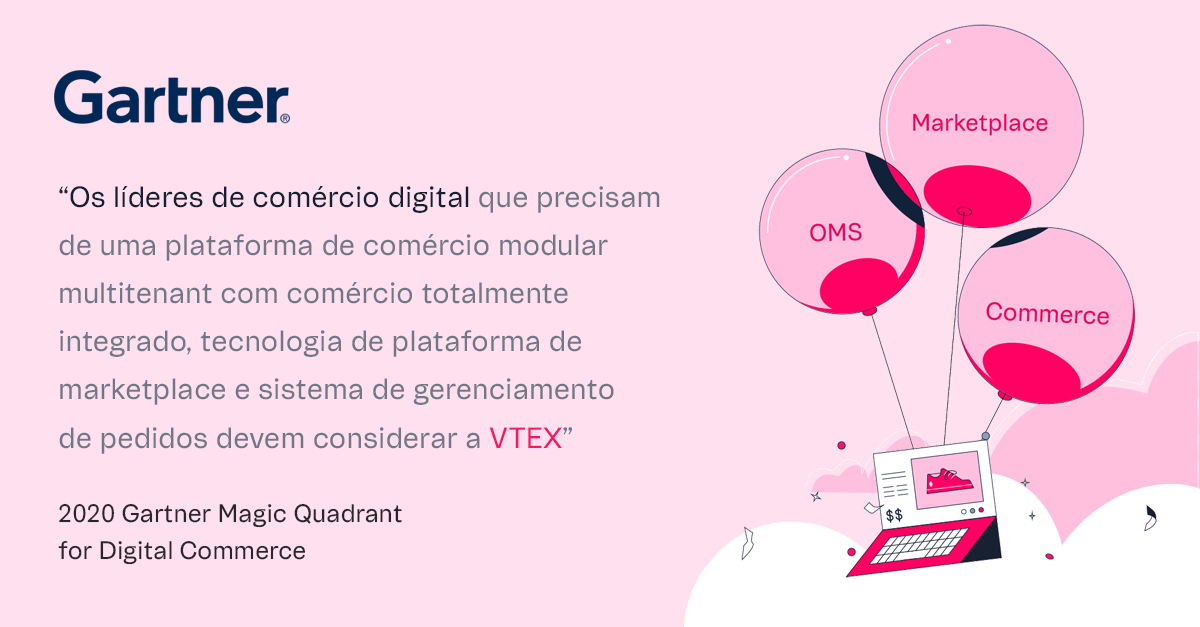 VTEX nomeada empresa Visionária no 2020 Gartner Magic Quadrant for