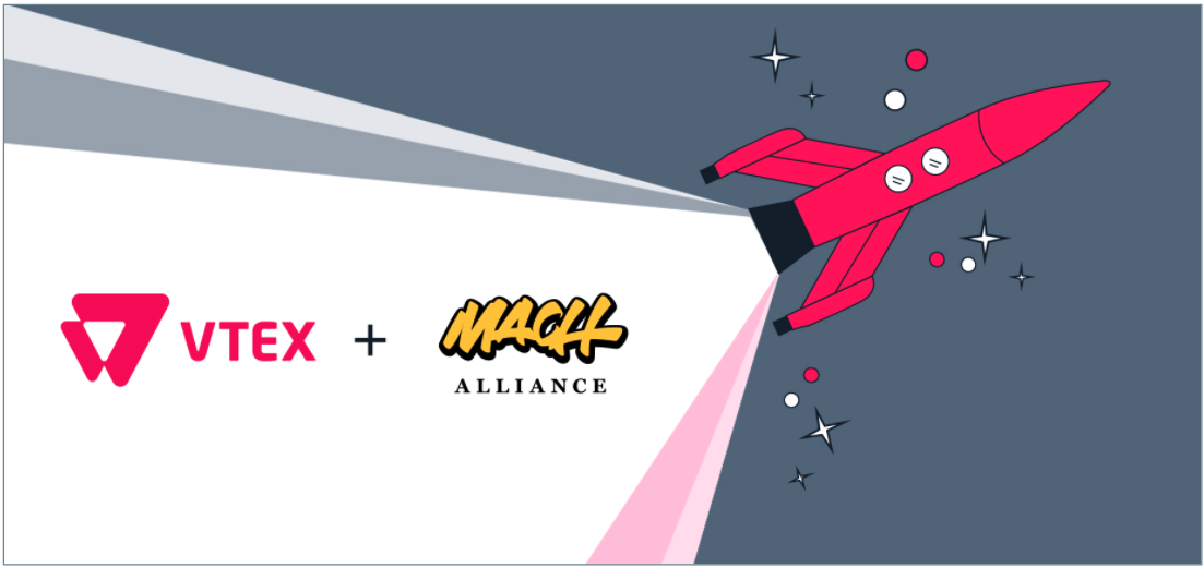 Commerce at MACH Speed – Why VTEX Joined the MACH Alliance