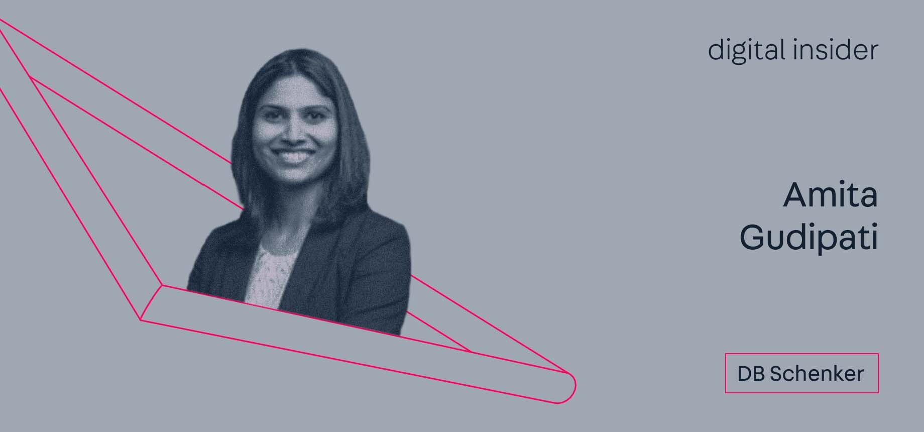 Digital Insider: Amita Gudipati on logistics’ digitalization